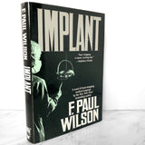 Implant by F. Paul Wilson [BOOK CLUB EDITION / 1995]
