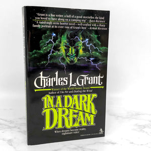 In a Dark Dream by Charles L. Grant [FIRST PAPERBACK PRINTING] 1990 • TOR Horror