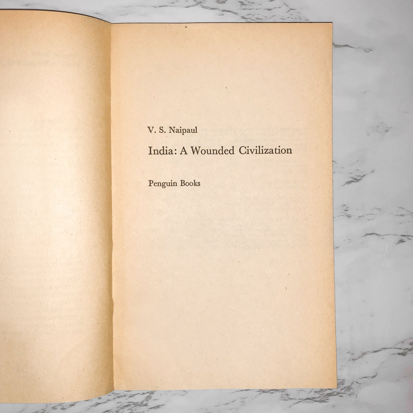 India: A Wounded Civilization by V.S. Naipaul [1981 U.K. PAPERBACK]