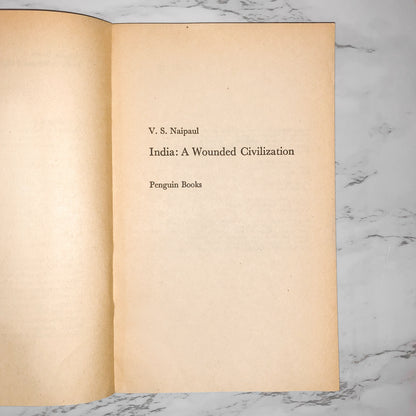 India: A Wounded Civilization by V.S. Naipaul [1981 U.K. PAPERBACK]