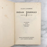 Indian Journals by Allen Ginsberg [TRADE PAPERBACK / 1970]