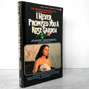 I Never Promised You a Rose Garden by Joanne Greenberg [1977 PAPERBACK]