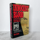 Innocent Blood: A True Story of Obsession and Serial Murder by Terry Ganey - Bookshop Apocalypse