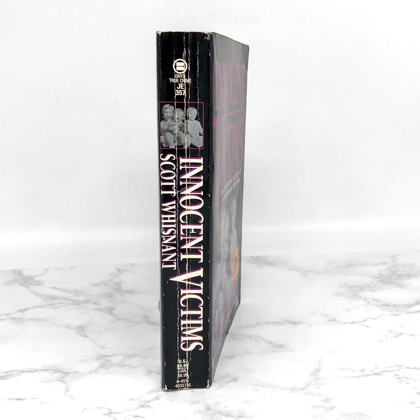 Innocent Victims by Scott Whisnant [FIRST EDITION] 1993 • Onyx True Crime