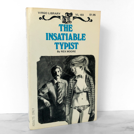 The Insatiable Typist by Rex Moore [VINTAGE SLEAZE PAPERBACK] Virgo Library