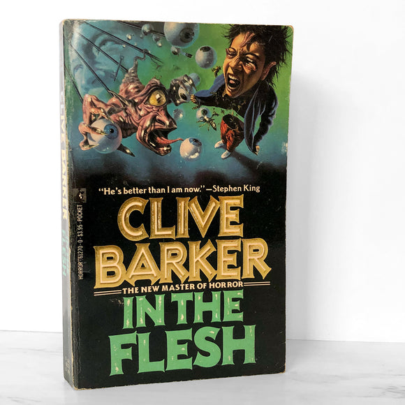 In the Flesh by Clive Barker [FIRST PAPERBACK PRINTING] 1988