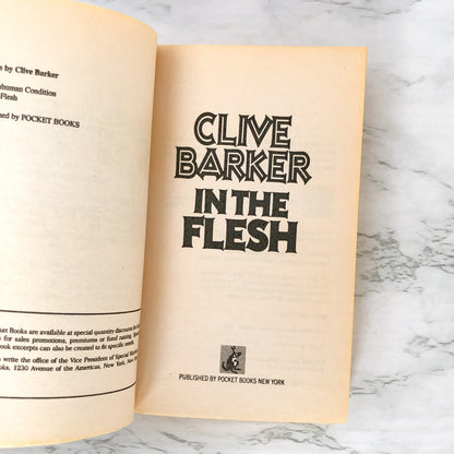 In the Flesh by Clive Barker [FIRST PAPERBACK PRINTING] 1988