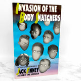 Invasion of the Body Snatchers by Jack Finney [1989 TRADE PAPERBACK] • Fireside Books