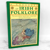 A Treasury of Irish Folklore edited by Padraic Colum [1982 TRADE PAPERBACK]