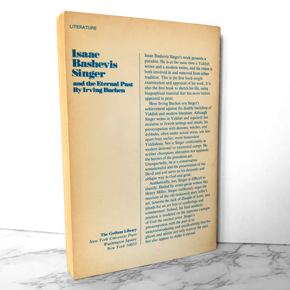 Isaac Bashevis Singer and the Eternal Past by Irving H. Buchen [1968 TRADE PAPERBACK] - Bookshop Apocalypse