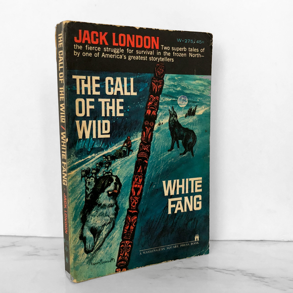 The Call of the Wild & White Fang by Jack London [1962 PAPERBACK]