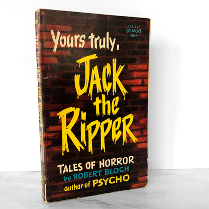 Yours Truly, Jack The Ripper by Robert Bloch [FIRST PRINTING] 1962 • Belmont