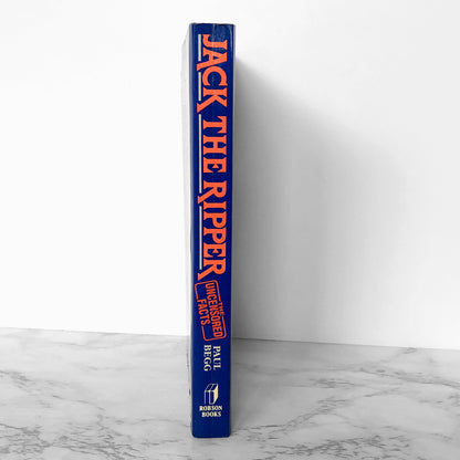 Jack the Ripper: The Uncensored Facts by Paul Begg [U.K. TRADE PAPERBACK]