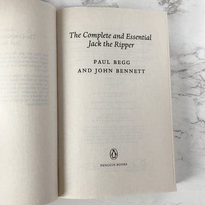 The Complete & Essential Jack the Ripper by Paul Begg & John Bennett [TRADE PAPERBACK] 2013 • Penguin