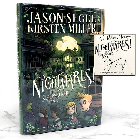Nightmares! The Sleepwalker Tonic by Jason Segel & Kirsten Miller SIGNED! [FIRST EDITION] 2015 • Delacorte