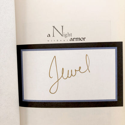 A Night Without Armor by Jewel SIGNED! [FIRST EDITION / 1998]