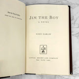 Jim the Boy by Tony Earley [FIRST EDITION] 2000 • Little Brown & Co.