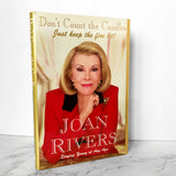 Don't Count The Candles by Joan Rivers SIGNED! [FIRST EDITION] - Bookshop Apocalypse