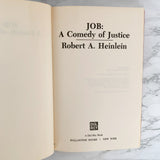 Job: A Comedy of Justice by Robert A. Heinlein [1984 HARDCOVER]