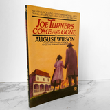 Joe Turner's Come and Gone by August Wilson [FIRST EDITION / FIRST PRINTING] - Bookshop Apocalypse
