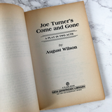 Joe Turner's Come and Gone by August Wilson [FIRST EDITION / FIRST PRINTING] - Bookshop Apocalypse