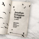Jonathan Livingston Seagull by Richard Bach [FIRST PAPERBACK PRINTING / 1973]