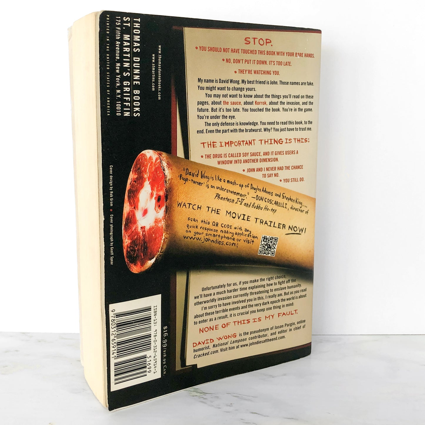 John Dies at the End by David Wong [FIRST PAPERBACK EDITION]