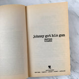 Johnny Got His Gun by Dalton Trumbo [1989 PAPERBACK] - Bookshop Apocalypse