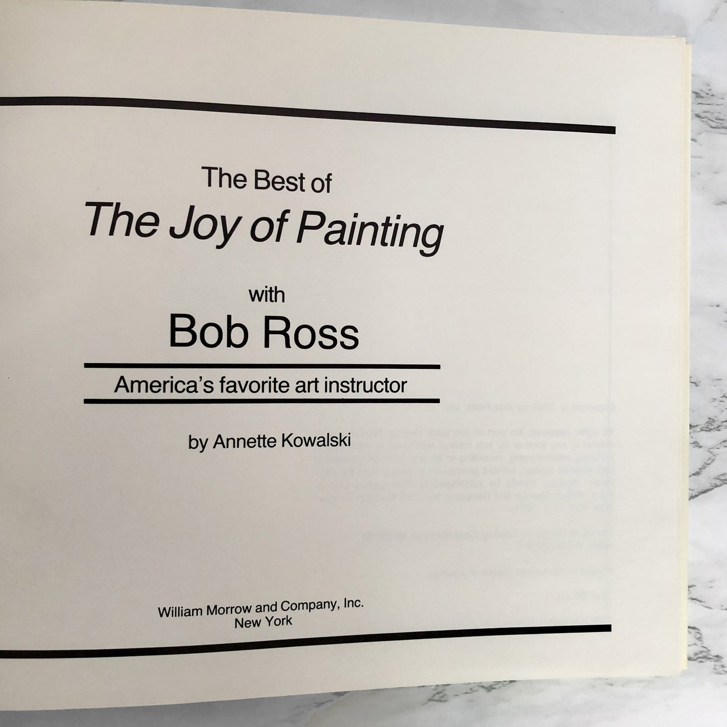 The Best of the Joy of Painting by Bob Ross & Annette Kowalski [FIRST EDITION / 1989]