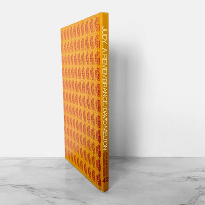 Judy: A Remembrance by David Melton [FIRST EDITION / 1972]