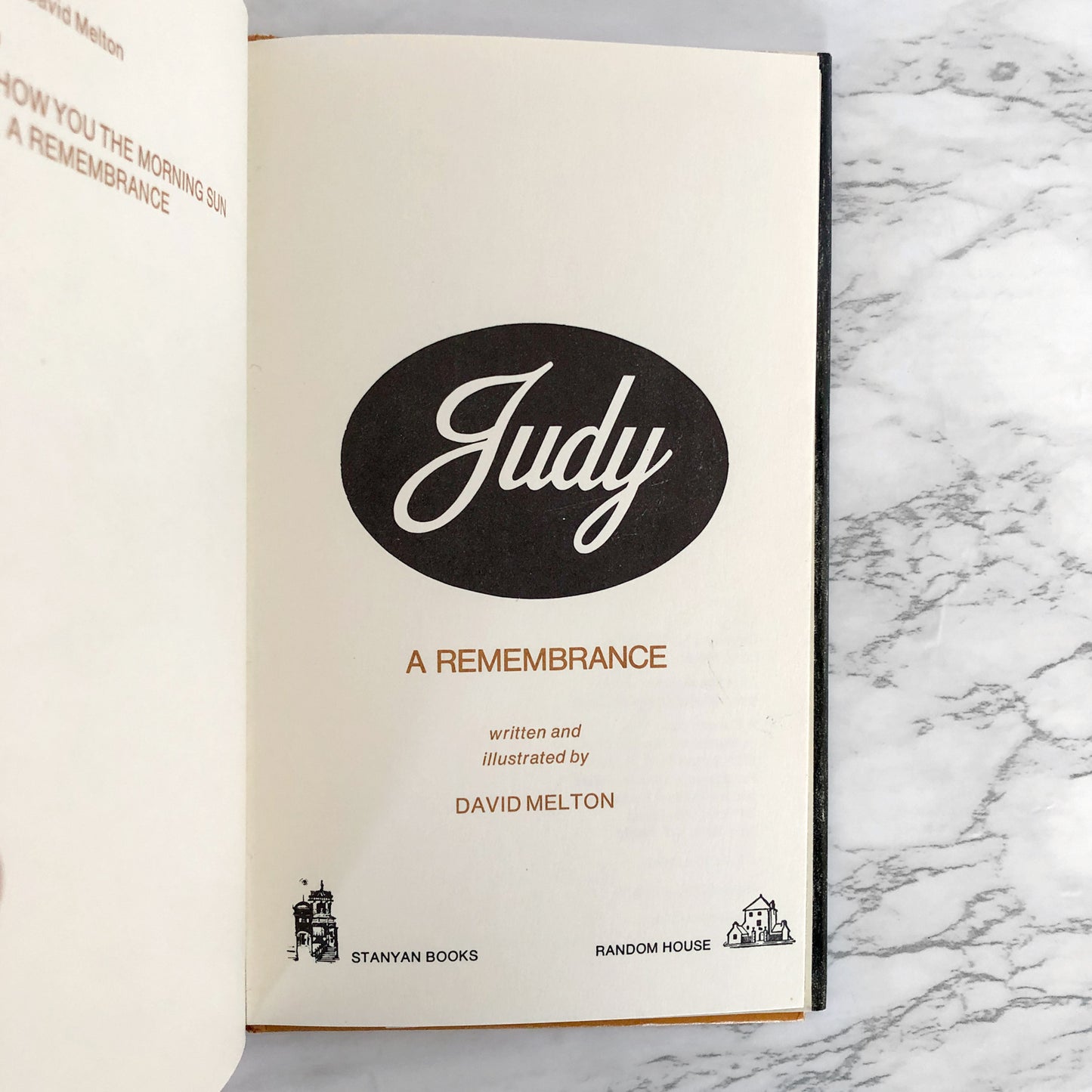 Judy: A Remembrance by David Melton [FIRST EDITION / 1972]
