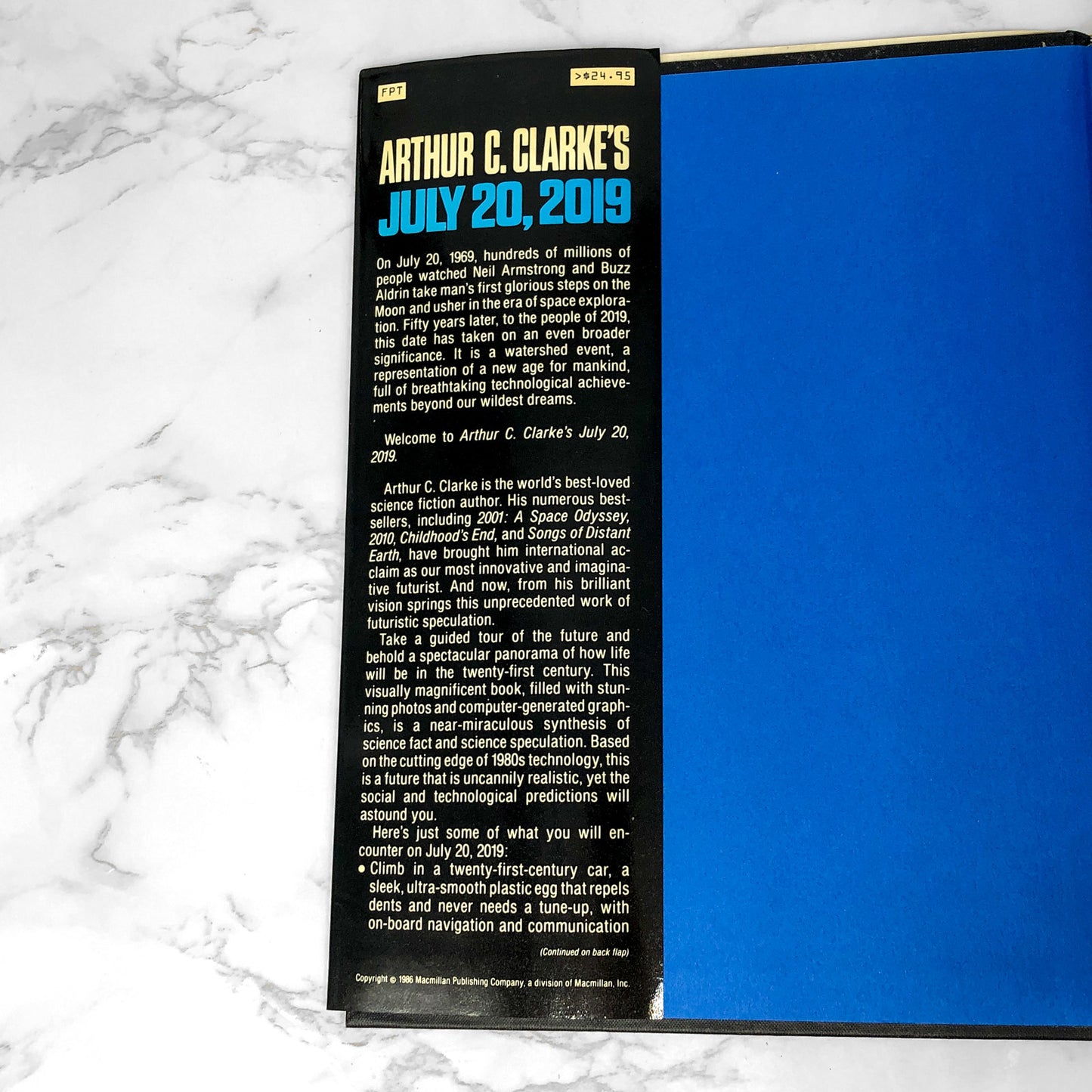 July 20, 2019: Life in the 21st Century by Arthur C. Clarke [FIRST EDITION] 1986