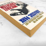 Jurassic Park by Michael Crichton [FIRST PAPERBACK PRINTING] 1991 • Ballantine 