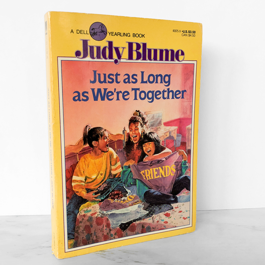 Just as Long as We're Together by Judy Blume [FIRST PAPERBACK PRINTING] 1988