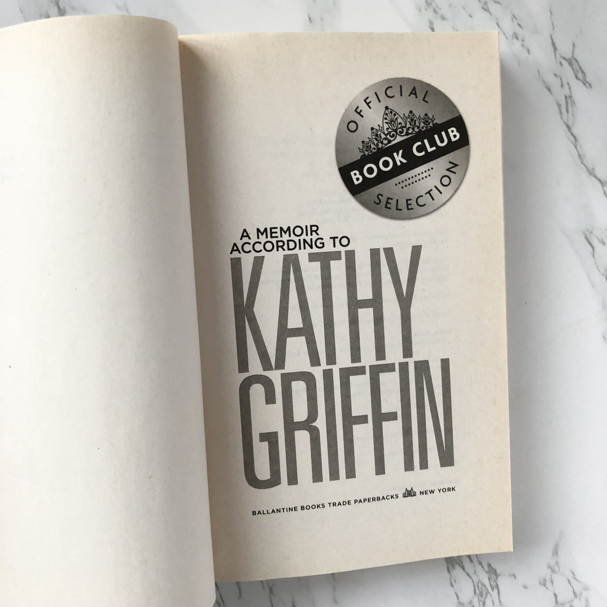 Official Book Club Selection: A Memoir According to Kathy Griffin [TRADE PAPERBACK] - Bookshop Apocalypse