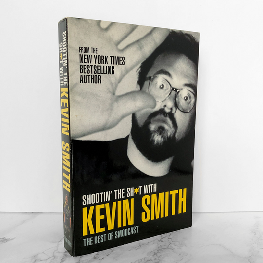 Shooting the Shit with Kevin Smith SIGNED! [FIRST PRINTING PAPERBACK] - Bookshop Apocalypse