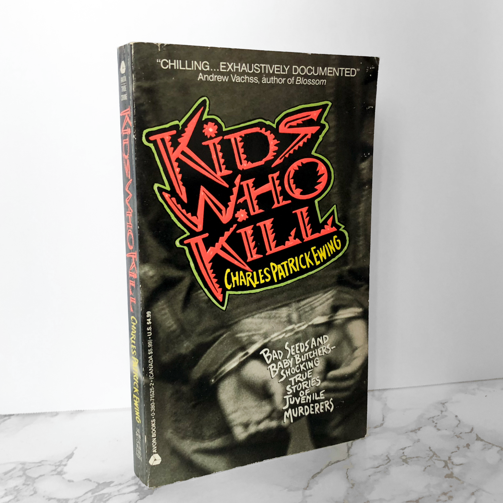 Kids Who Kill by Charles Patrick Ewing [FIRST PAPERBACK PRINTING / 1992] - Bookshop Apocalypse