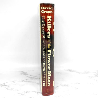 Killers of the Flower Moon by David Grann [FIRST EDITION / FIRST PRINTING]