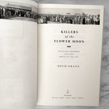 Killers of the Flower Moon: The Osage Murders & the Birth of the FBI by David Grann [2017 HARDCOVER]