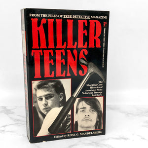 Killer Teens by Rose G. Mandelsberg [FIRST PRINTING] 1994 • Pinnacle