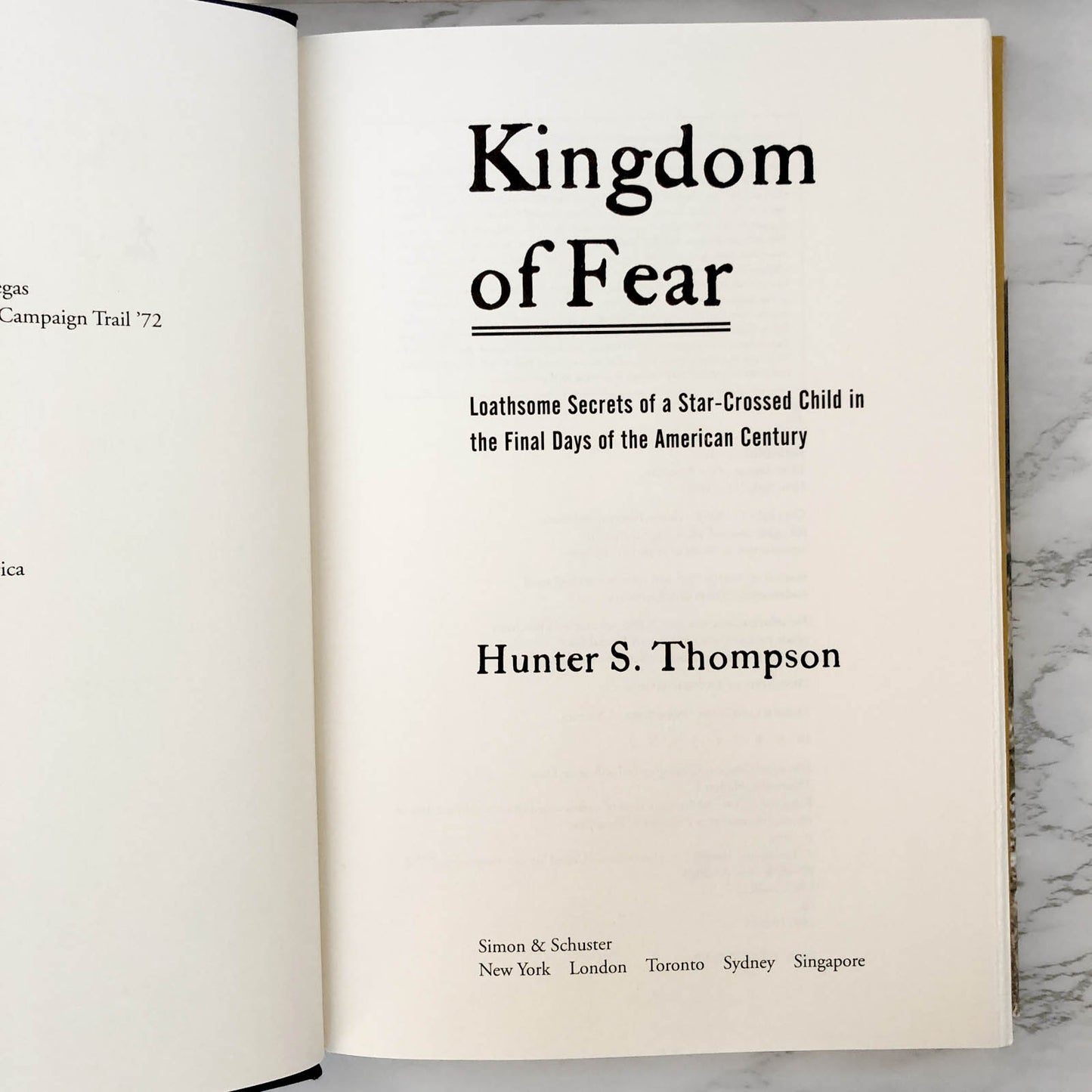 Kingdom of Fear by Hunter S. Thompson [FIRST EDITION • FIRST PRINTING] 2003
