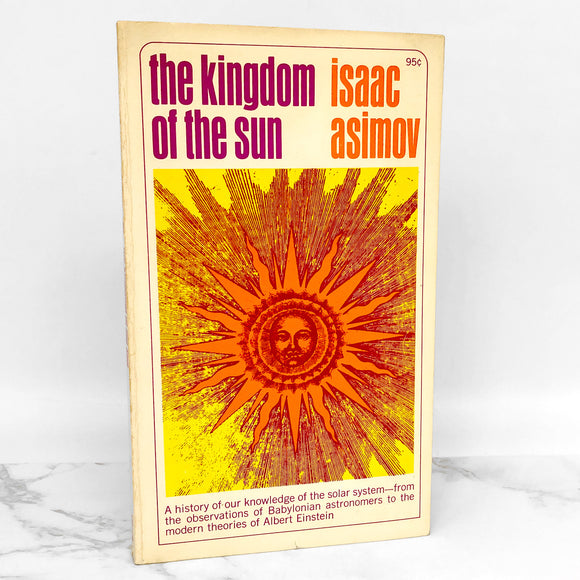The Kingdom of the Sun by Isaac Asimov [1966 PAPERBACK]