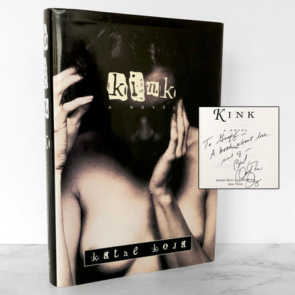 Kink by Kathe Koja SIGNED! [FIRST EDITION / FIRST PRINTING] 1996