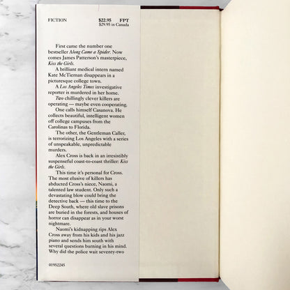 Kiss The Girls by James Patterson [FIRST EDITION / FIRST PRINTING] 1995