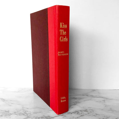Kiss The Girls by James Patterson [FIRST EDITION / FIRST PRINTING] 1995
