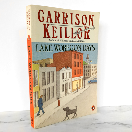 Lake Wobegon Days by Garrison Keillor [TRADE PAPERBACK] 1986 • Penguin