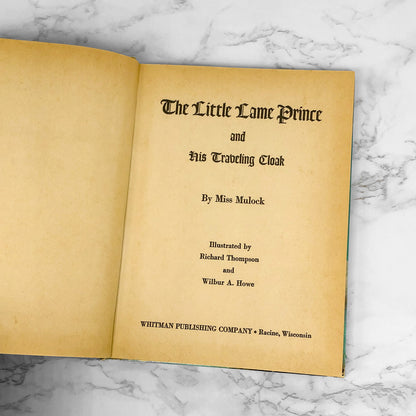The Little Lame Prince and His Traveling Cloak by Dinah Maria Mulock Craik [1964 HARDCOVER]