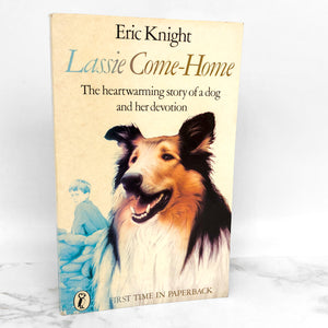 Lassie Come Home by Eric Knight [1981 U.K. PAPERBACK]