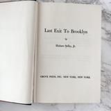 Last Exit to Brooklyn by Hubert Selby Jr. [FIRST EDITION] - Bookshop Apocalypse