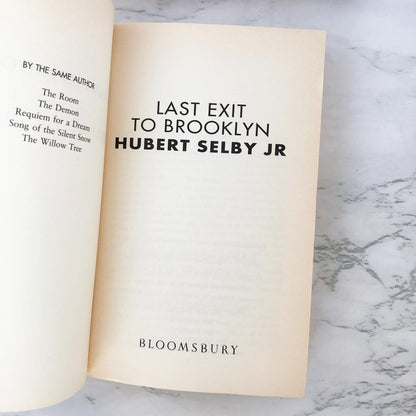 Last Exit to Brooklyn by Hubert Selby Jr. [U.K TRADE PAPERBACK] • Bloomsbury
